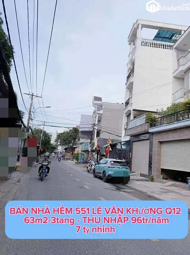Bán nhà hẻm 551 Lê Văn Khương Q12-63m2-3tang-Thu nhập 96tr/năm- 7,3 TỶ