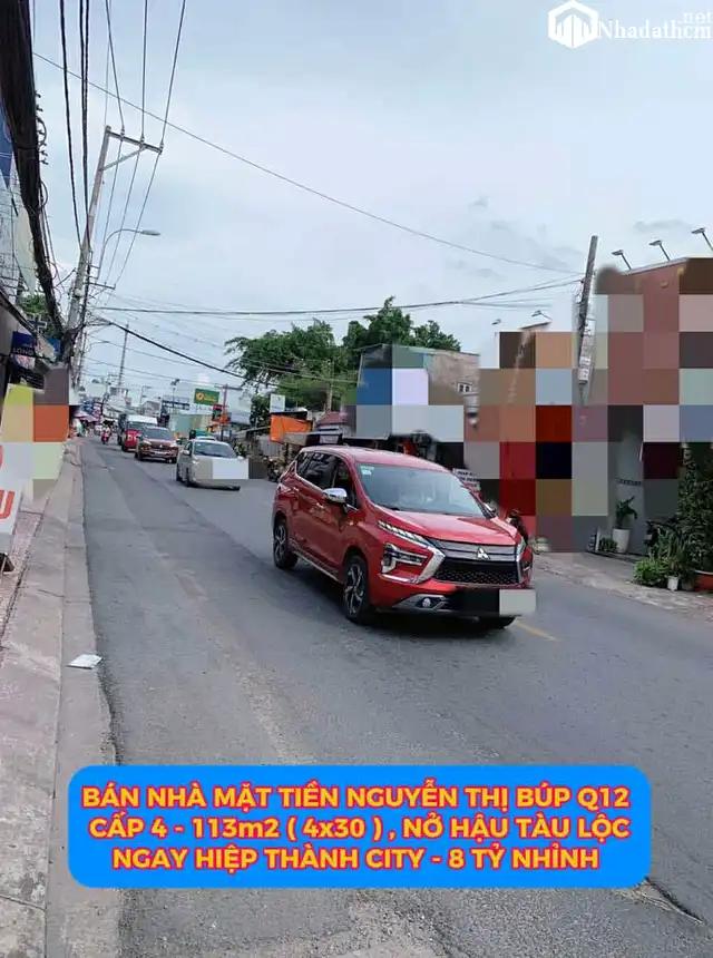 Bán nhà mặt tiền Nguyễn Thị Búp Q12 ,cấp 4 -113m2--8 tỷ hơn 0932030061